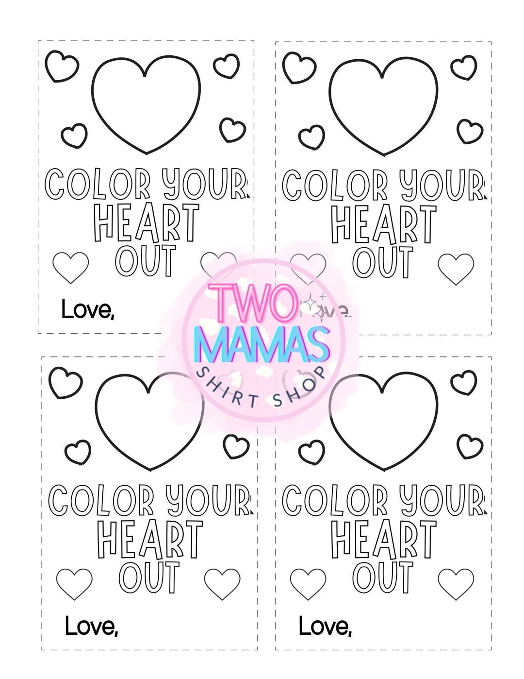 Color Your Heart Out Print at Home Template Color Your Heart - Etsy