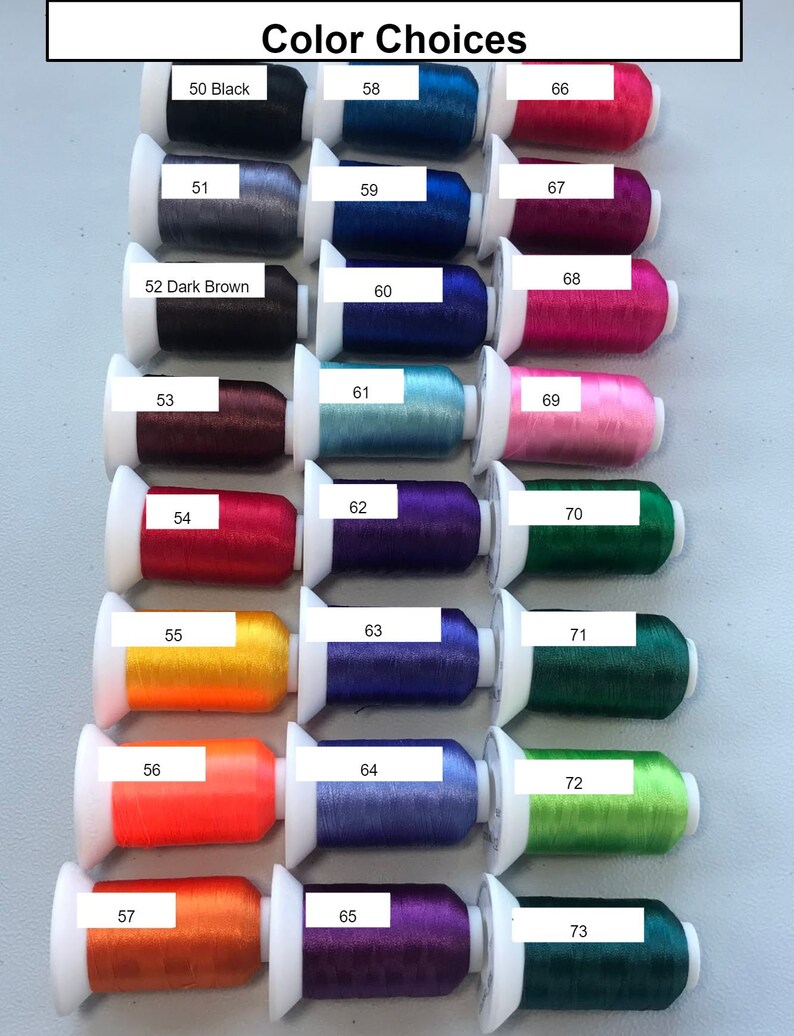 May include: A color chart of 13 rows of thread spools, each row labeled with a number from 50 to 73. The thread colors include black, gray, brown, red, orange, yellow, blue, purple, pink, and green.