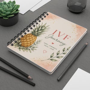 IVF Journey Pineapple Spiral Journal | Fertility Notebook, Hope Strength Faith Love