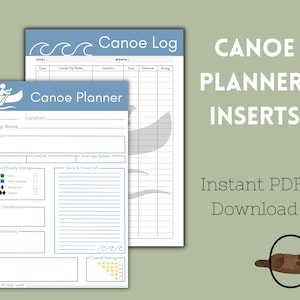 Printable Canoe Planner & Log Insert pack, Canoe Planner, Canoe Log, Paddle Planner, Instant Digital Download