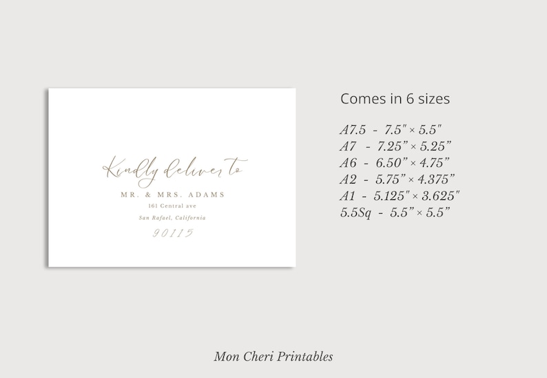 Envelope address template
Sizes
A7.5 - 7.5 inch × 5.5 inch
A7- 7.25 inch × 5.25 inch
A6 - 6.50 inch × 4.75 inch
A2 - 5.75 inch × 4.375 inch
A1 - 5.125 inch × 3.625 inch
5.5Sq - 5.5 inch × 5.5 inch