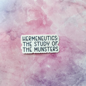 Hermeneutics: The Study Of The Munsters Sticker | Psych Inspired Sticker