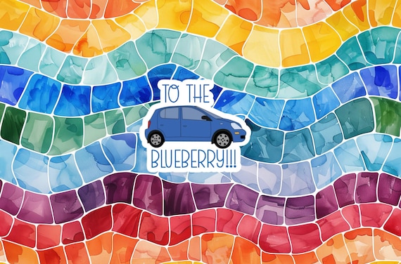 To The Blueberry!!! Sticker