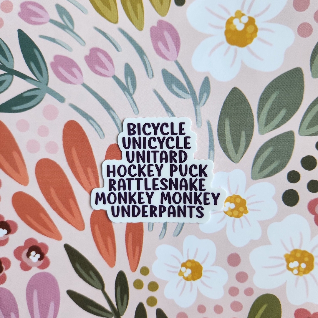 Bicycle Unicycle Unitard Hockey Puck Rattle Snake Monkey Monkey