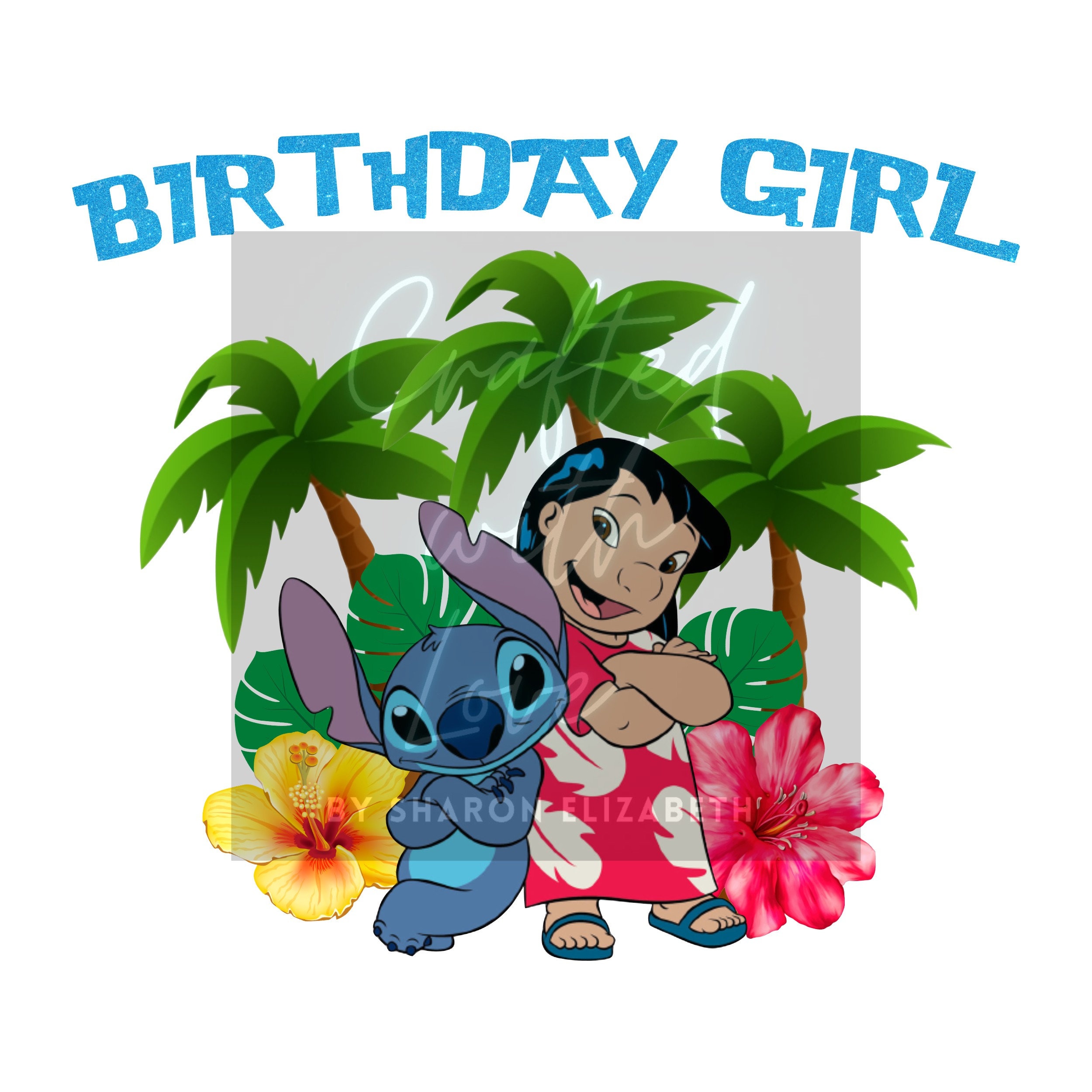 Lilo & Stitch-birthday Girl-png-digital Download - Etsy
