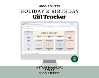 May include: A computer monitor displays a Google Sheets gift tracker template. The spreadsheet is labeled "Holiday & Birthday Gift Tracker" and includes sections for tracking gifts, budgets, and summaries. The image also includes the text "Instant Download" and "3 Tabs Google Sheets".