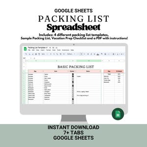May include: A computer monitor displays a Google Sheets packing list spreadsheet. The spreadsheet includes a basic packing list template with columns for items, notes, and a packed status. Text on the image reads "PACKING LIST Spreadsheet" and "INSTANT DOWNLOAD 7+ TABS GOOGLE SHEETS."