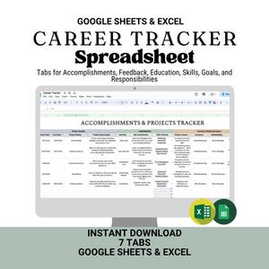 Pode incluir: Um monitor de computador exibe uma planilha intitulada "Career Tracker" para Google Sheets e Excel. A planilha foi projetada para rastrear realizações, feedback, educação, habilidades, metas e responsabilidades. A imagem inclui o texto "Download instantâneo" e "7 abas".