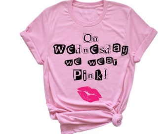 On Wednesday we wear pink MEAN GIRLS SVG Files,Mean Girls shirt design, Cricut Silhouette Cameo, Bachelorette Bridal party tops, Birthday