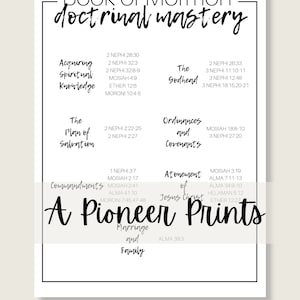 May include: A black and white printable chart titled "Book of Mormon doctrinal mastery". The chart lists various doctrines and scriptures related to the Book of Mormon.