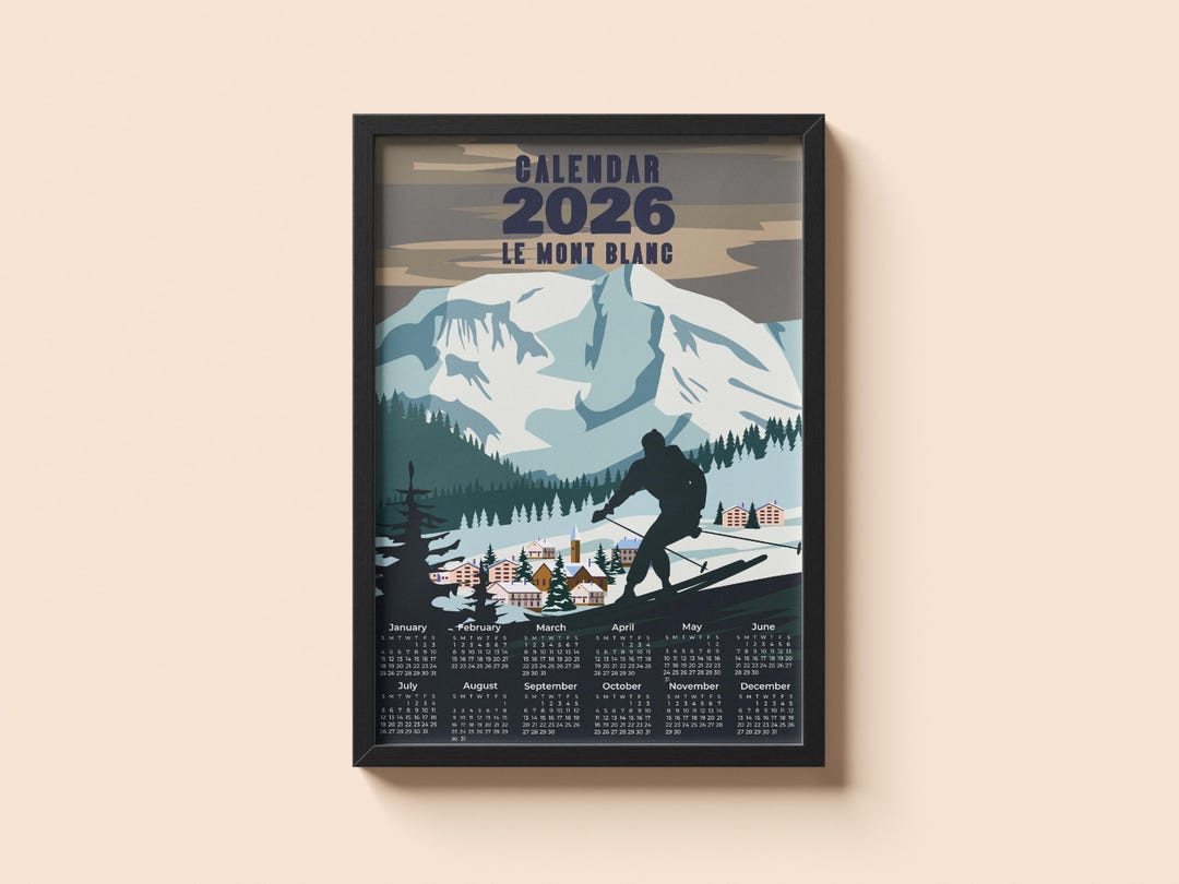 Vintage 2026 Mont Blanc Ski Calendar Poster, Retro Alpine Winter Art ...