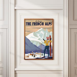 La Savoie French Alps Ski Poster, Vintage Winter Sports, Travel Art Print, Retro Alpine Landscape Wall Decor, Ski Resort France, Alps poster