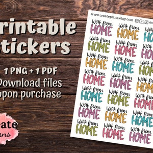 May include: Printable stickers with the text "Work from Home" in various colors. The stickers are arranged in three columns of six stickers each. The stickers are on a white background. The text "www.createplans.etsy.com" and "@create.plans" are at the top of the image.
