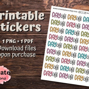 May include: Printable stickers with the text "DAY OFF" repeated in various colours on a white background. The text is in a handwritten style.