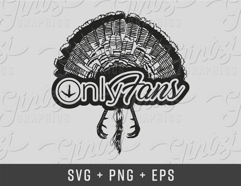 Only Fans SVG, Turkey Hunting Funny, Hunting Svg, Onlyfans Turkey Svg