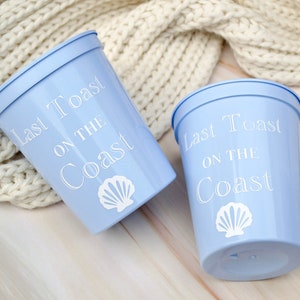 Last Toast on the Coast Cups, Coastal Grandma Bachelorette Party Favors, Sippin Seaside, Beach Bach Cups, Classy Hamptons Bachelorette