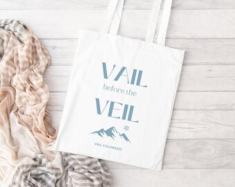 Vail before the Veil Bachelorette Tote Bag, Vail Bachelorette, Apres Ski, Ski Bach Favors, Winter Bach, Colorado, Snowboarding Bach Party