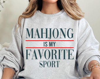 Mahjong Is My Favorite Sport-sweater, grappig mahjongshirt
