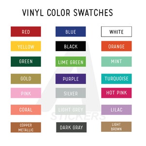 May include: Vinyl color swatches chart with 18 different colors, including red, blue, white, yellow, black, orange, green, lime green, mint, gold, purple, turquoise, pink, silver, hot pink, coral, light grey, lilac, copper metallic, and dark grey.