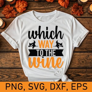 Which Way to the Wine Halloween PNG SVG | Funny Halloween Quote Design | Commercial Use Sublimation Clipart