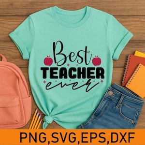 Bester Lehrer aller Zeiten PNG svg | Lustig Erster Schultag Shirt Design | Kinder Lehrer Schnittdatei | Kommerzielle Nutzung | eps Dxf Enthalten