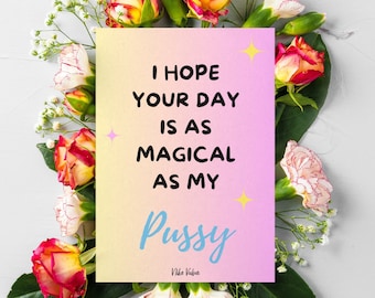 Magic Pussy Print | Feminist Greeting Card | Funny Birthday Postcard With Pun