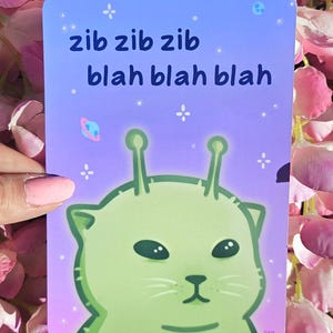 Glorp Alien Cat A6 Print