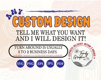Custom Graphic Design Service, Professional Graphic Design Service, Professional Graphic Designer Expert, Custom Designs on Request, Custom