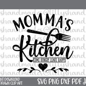 Country Kitchen Svg Momma&#39;s Kitchen Svg Mama&#39;s Kitchen Svg Farmhouse Kitchen Svg Momma&#39;s Kitchen Png Kitchen Quotes Svg Grandmas Kitchen Svg