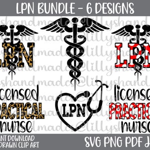 LPN Svg Nurse Svg, LPN Png Nurse Png, Licensed Practical Nurse Svg Nurse Life Svg, Nursing Svg, Scrub Life Svg Caduceus Svg, Nurse Heart Svg