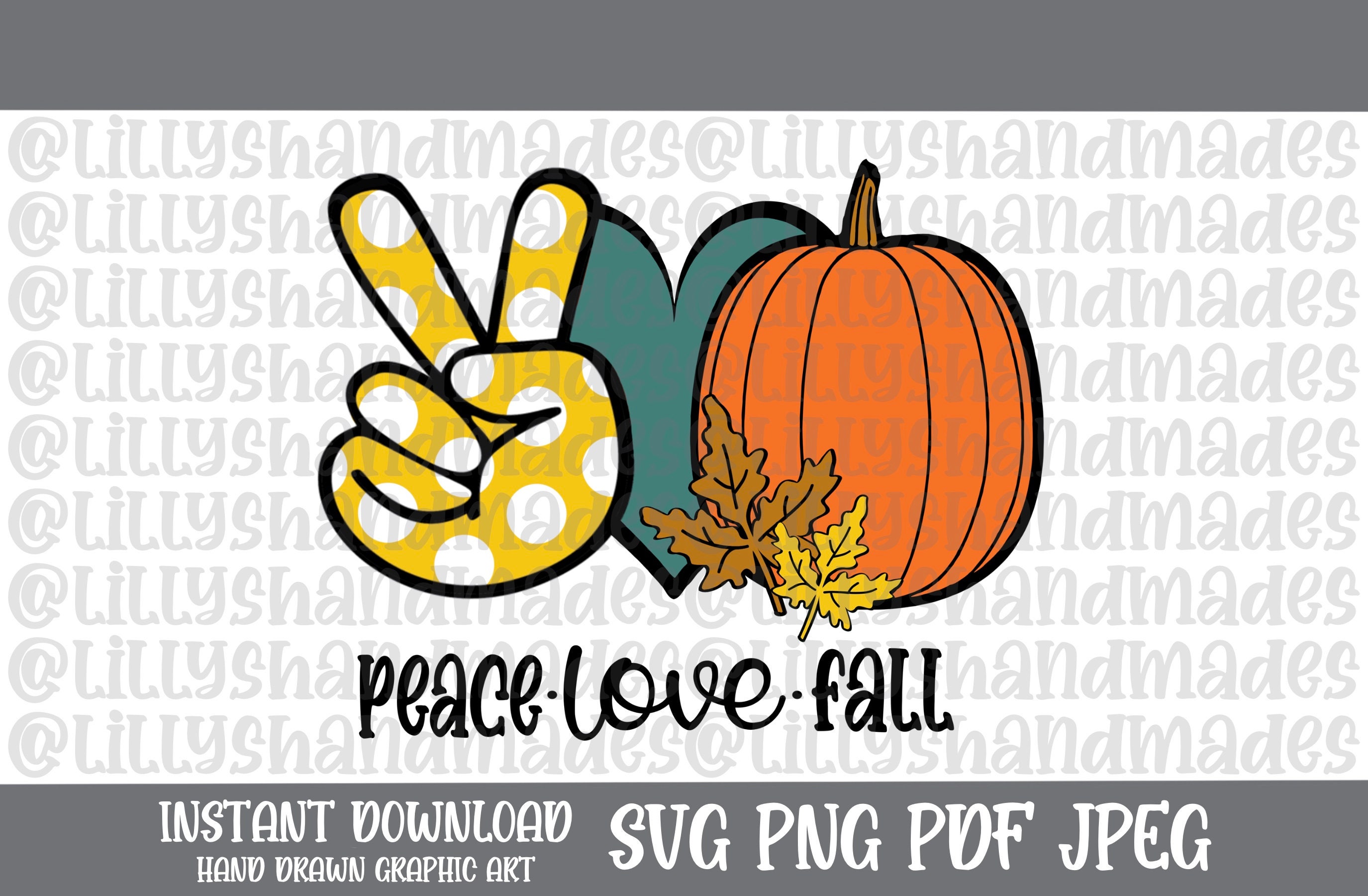 Free Free 222 Peace Love Fall Svg SVG PNG EPS DXF File