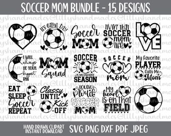 Soccer Mom Svg, Soccer Mom Png, Soccer Svg Files, Soccer Ball Svg, Soccer Mom Life Svg, Soccer Heart Svg, Soccer Shirt Svg, Soccer Mama Svg