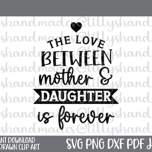 Mutter Tochter SVG, Mom SVG Sprüche, Muttertag svg, Mom Life svg, Mutter-Tochter-Zitate svg, Mom-Svg-Svg, Mom-Svg-Designs