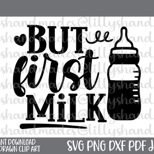 Pero primera leche svg pero primera leche png, divertido bebé svg recién nacido svg, bebé niño svg bebé niña svg, bebé cita svg nuevo bebé svg, bebé refranes svg