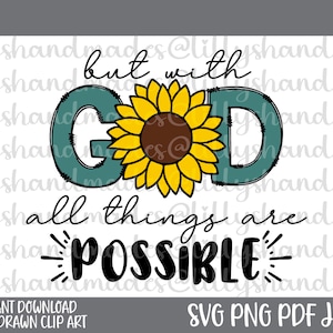 Bible Verse Svg, Scripture Svg, With God All Things Are Possible Svg, Christian Svg, Jesus Svg, God Svg, Faith Svg, Bible Quote Svg