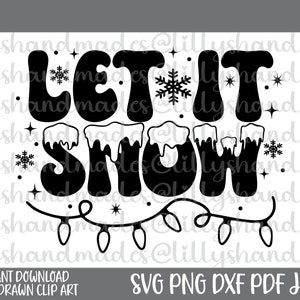 Let It Snow Svg, Let It Snow Png, Winter Svg Designs, Winter Svg Files, Winter Sayings Svg Hello Winter Svg, Christmas Quote Svg Let It Snow