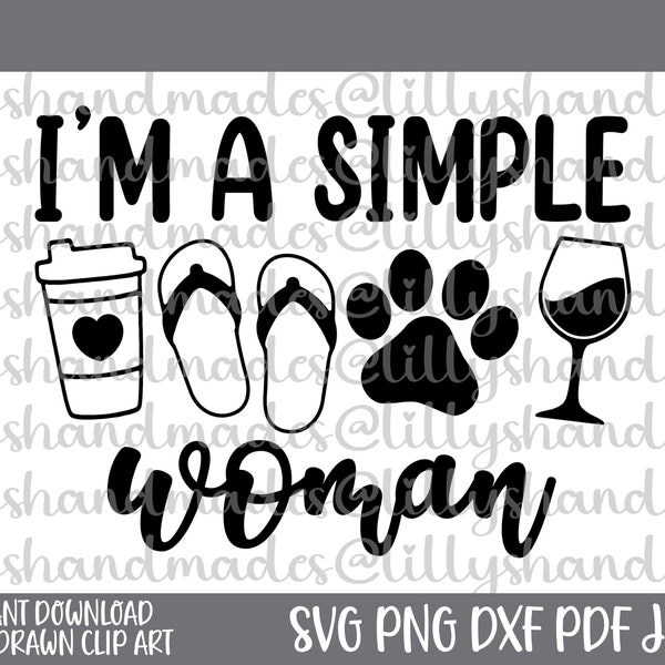 Im a Simple Woman Svg, Mom Life Svg, Dog Mom Svg, Funny Coffee Svg, Wine Svg, Funny Mom Svg, Coffee and Wine Svg, Wine Tumbler Svg