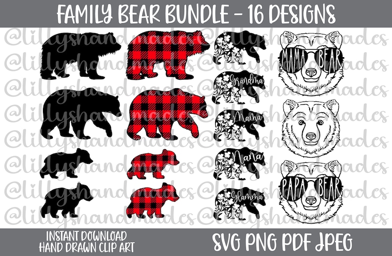 Op de afbeelding: Een set van 16 digitale clipart-ontwerpen met beren in verschillende stijlen. De ontwerpen omvatten beren met zonnebrillen, geruite beren en beren met bloemmotieven. De tekst "FAMILY BEAR BUNDLE - 16 DESIGNS" staat bovenaan de afbeelding. De tekst "INSTANT DOWNLOAD HAND DRAWN CLIP ART" staat linksonder in de afbeelding. De tekst "SVG PNG PDF JPEG" staat rechtsonder in de afbeelding.