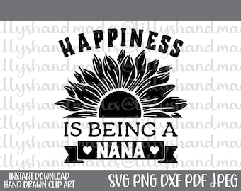 Nana Sunflower Quote SVG, Blessed Nana PNG