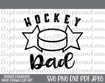 Hockey Dad Svg, Hockey Dad Png, Hockey Life Svg, Hockey Player Svg, Hockey Svg, Hockey Png, Dad Hockey Svg, Hockey Dad Shirt Svg