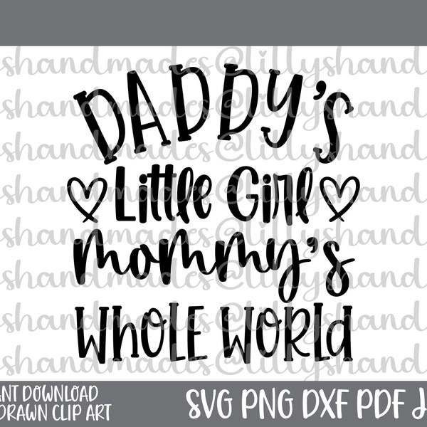 Daddys Little Girl Mommys Whole World Svg Daddys Girl Mommys World Svg, Baby Girl Svg, Daddys Girl Svg Baby Shower Svg, Baby Girl Onesie Svg