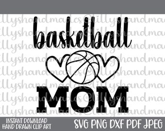 Basketball Mom Svg, Basketball Mama Svg, Basketball Mom Png, Basketball Mama Png, Basketball Svg, Basketball Mom Shirt, Love Basketball Svg
