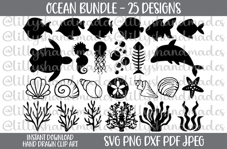 May include: A set of 25 black and white ocean-themed clip art designs. The designs include a turtle, fish, starfish, seashells, seaweed, coral, jellyfish, and a seahorse. The text "OCEAN BUNDLE - 25 DESIGNS" is at the top of the image. The text "INSTANT DOWNLOAD HAND DRAWN CLIP ART" is at the bottom of the image. The text "SVG PNG DXF PDF JPEG" is at the bottom right of the image.