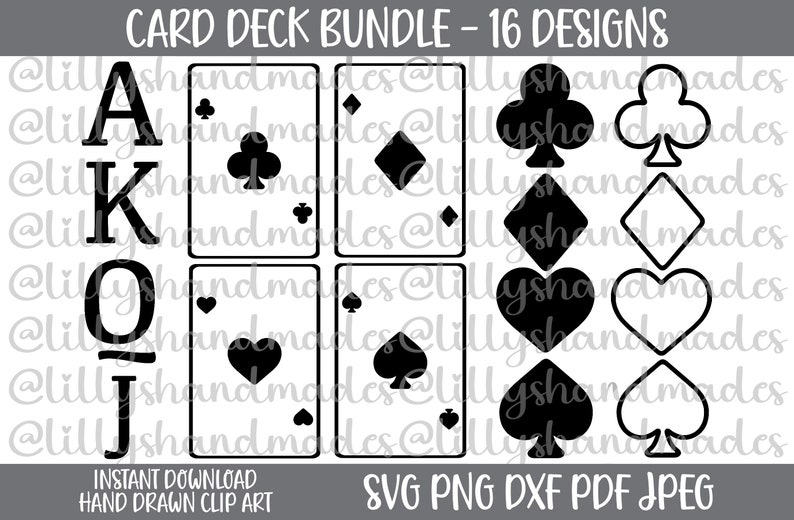 May include: A digital card deck bundle featuring 16 designs in black and white. The graphic includes the letters A, K, Q, J, four playing card faces with suit symbols, and eight individual suit icons in both solid and outlined styles.