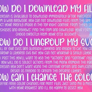 May include: A digital art graphic with text on a gradient purple and blue background. The text includes instructions on downloading files, ungrouping SVG files, and changing colors. The text is in a white, handwritten-style font.