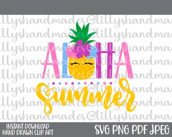 Aloha Summer SVG, Hello Summer Beach Vacation, Pineapple PNG