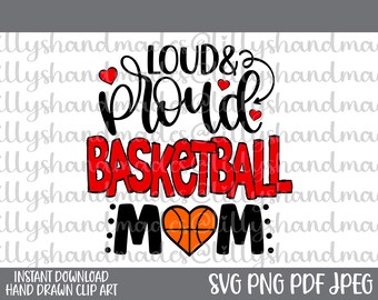 Mamma di basket rumorosa e orgogliosa SVG, Mamma di basket PNG