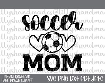 Soccer Mom Svg, Soccer Mom Png, Soccer Mama Svg, Soccer Mama Png, Soccer Svg, Soccer Player Svg, Soccer Ball Svg, Soccer Mom Shirt Svg