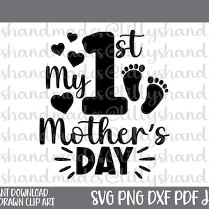 Mi primer día de las madres svg, mi primer día de las madres svg, mi primer día de las madres png, mi primer día de las madres png, nuevo papá svg, nuevo bebé svg, recién nacido svg