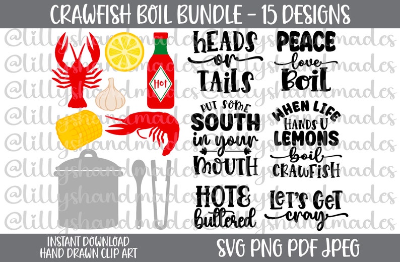 May include: A digital design bundle featuring crawfish boil-themed graphics and text. Includes illustrations of crawfish, lemon slices, garlic, corn, and a hot sauce bottle. Text includes phrases like "Heads or Tails" and "When life hands you lemons, boil crawfish."